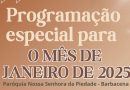 PROGRAMAÇÃO ESPECIAL PARA O MÊS DE JANEIRO DE 2025