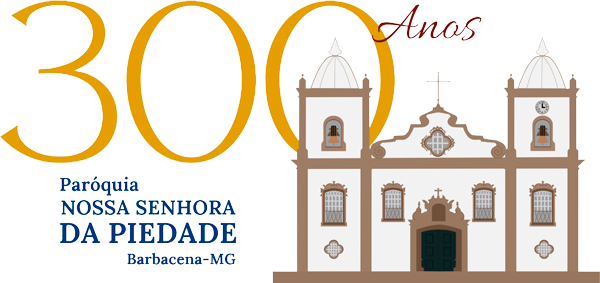 Paróquia de Nossa Senhora da Piedade – Barbacena – MG